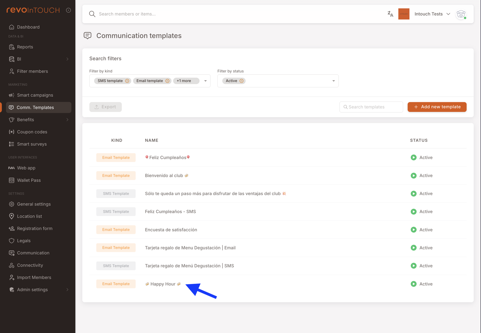 Comm. Templates list with the pre-configured "Happy Hour" email template visible among the tenant's other templates