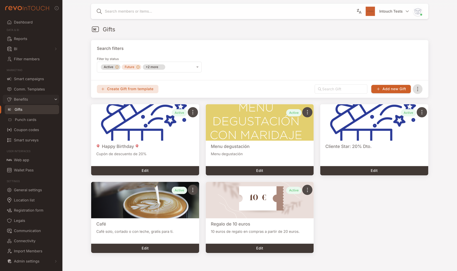 La vista de lista de Beneficios → Regalos mostrando cinco Regalos existentes como tarjetas: Happy Birthday (un cupón de descuento del 20%), Menu degustación, Cliente Star: 20% Dto, Café (café gratis) y Regalo de 10 euros. Cada tarjeta tiene una insignia Activa, un botón Editar y un menú de 3 puntos. La barra de herramientas muestra Filtrar por estado (Activa / Futura / +2 más), búsqueda, los botones "Create Gift from template" y "Add new Gift".